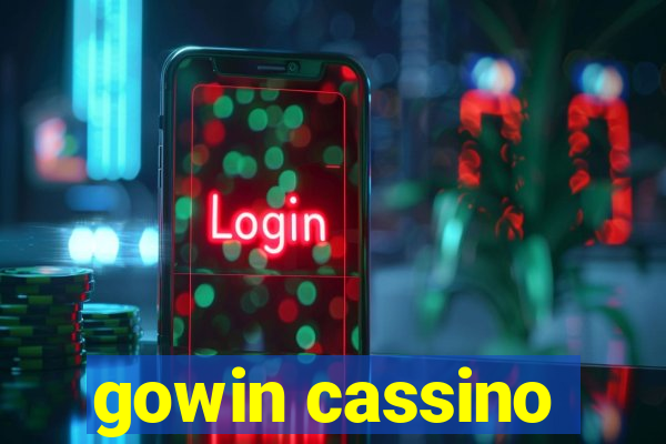 gowin cassino